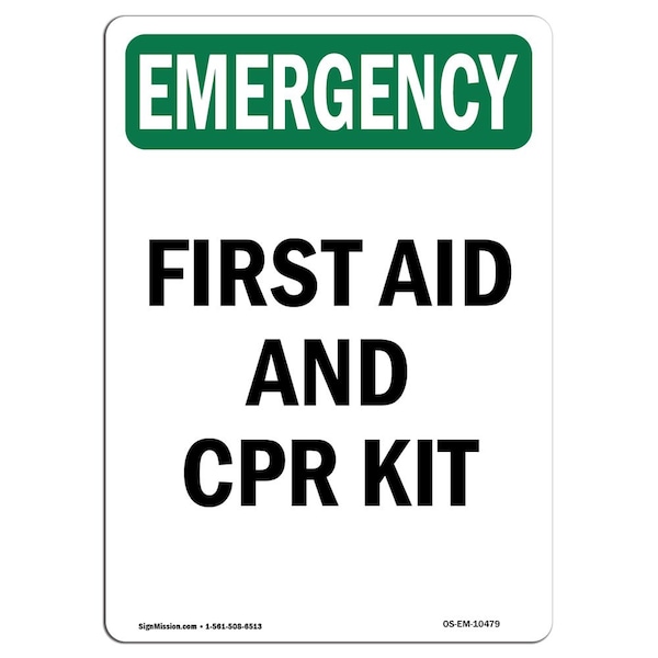 Safety Sign, OSHA EMERGENCY, 5" Height, First Aid And CPR Kit, Portrait, 10PK